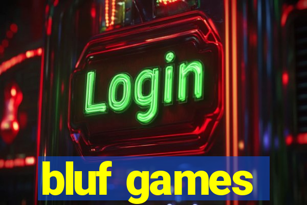 bluf games